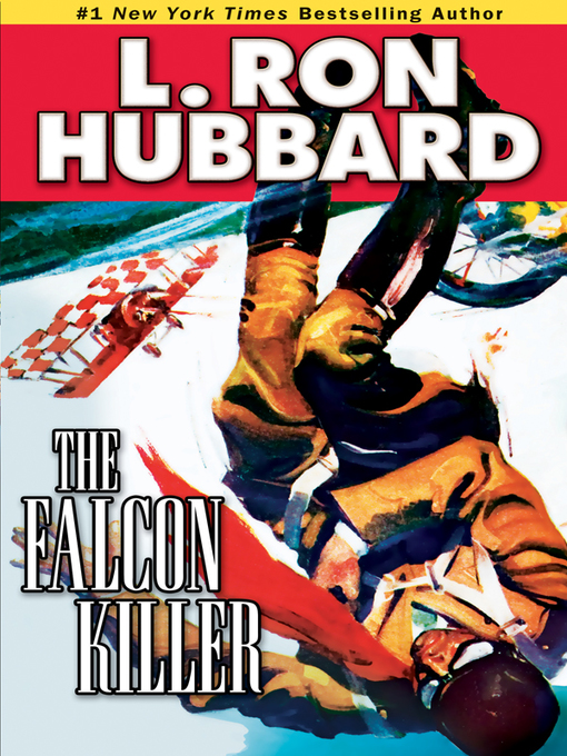 Title details for The Falcon Killer by L. Ron Hubbard - Available